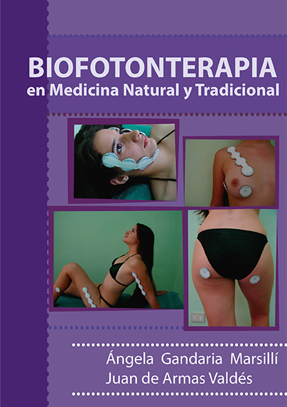 Biofotonterapia en Medicina Natural y Tradicional. (Ebook)
